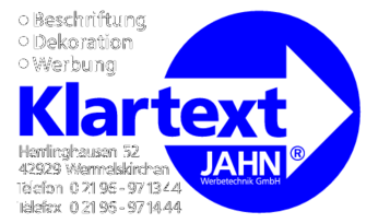 Sign - Klartext Jahn Werbetechnik 