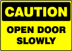 Open Door Slowly Vector Sign