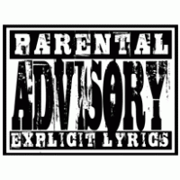 Parental Advisory explicit lyrics