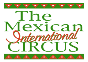 The Mexican International Circus